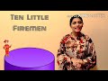 Ten Little Firemen