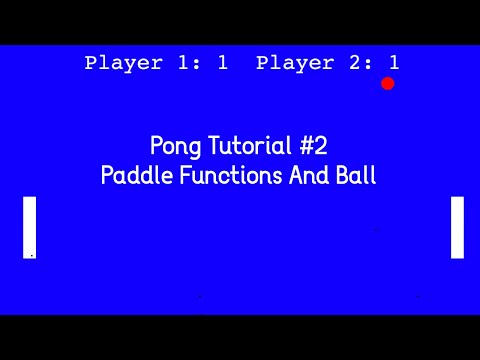 Python Turtle 🐢 - Ping Pong #2 Paddle Functions And Ball