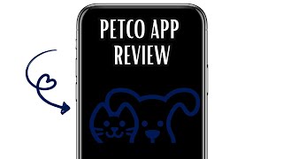 PETCO APP REVIEW - IS IT WORTH IT (EXPLAINED)