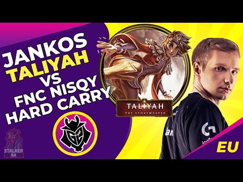 G2 Jankos Plays Taliyah vs FNC Nisqy Hard Carry | LoL Pro Gameplay | EU Challenger