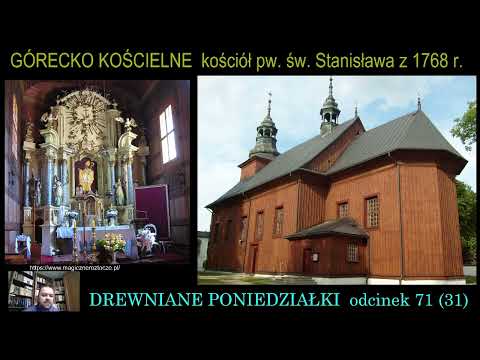 GÓRECKO KOŚCIELNE - kościół pw. św. Stanisława z 1768 r.