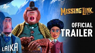 Missing Link: Official Trailer | LAIKA Studios