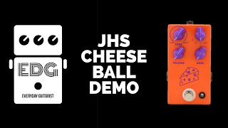 Video thumbnail for JHS CHEESE BALL DEMO  //// EVERYDAY GUITARIST by Everyday Guitarist