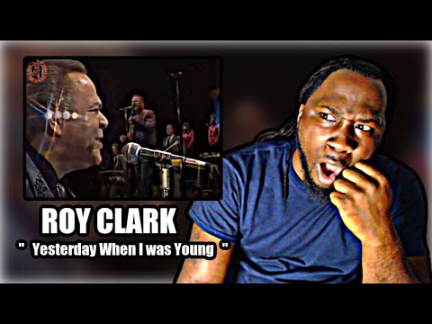 MINDBLOWING VOCALS!.. FIRST TIME HEARING!  Roy Clark - Yesterday When I was Young | REACTION