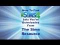 How to find lots you've downloaded from The Sims ...