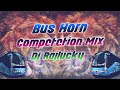 BUS HORN | COMPETITION MIX | DJ RAJLUCKY NIRMAL