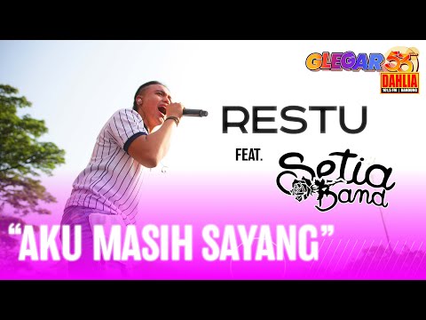 RESTU ft. SETIA BAND - AKU MASIH SAYANG ( LIVE PERFORM 53 TAHUN DAHLIA )