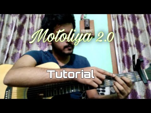 MOTOLIYA 2.0 TUTORIAL (Chords+Fingerstyle arrangement)