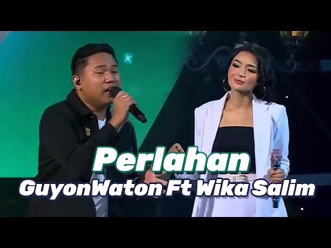 Perlahan - Guyon Waton Ft. Wika Salim - Tokopedia WIB