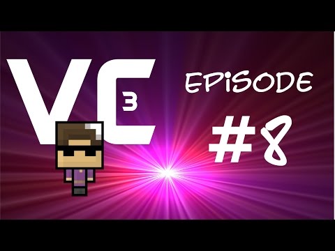 Vaygrim's Chance 3 - #8 Upgrades