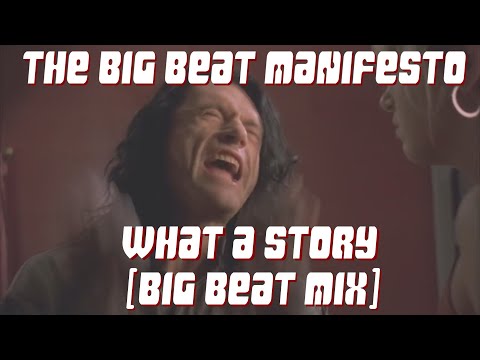What A Story [Big Beat Mix] (Official Video) - The Big Beat Manifesto (2020)
