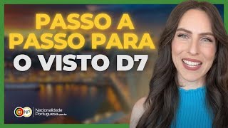 Passo a passo para Visto D7 Portugal