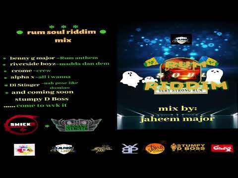 Rum Soul Riddim Mix "2019 Soca" - (Ft. Benny G Major, Riverside Boyz, Crome, Di Stinger & Alpha X)