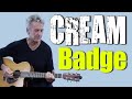 How To Play Badge By Cream   Acoustic Guitar Lesson