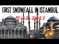Witnessing Istanbul S First Snowfall Winter Magic