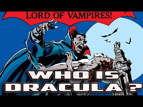 History and Origin of Marvel's DRACULA, Lord of Vampires!