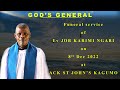 GOD S GENERAL FUNERAL SERVICE EV JOB KARIMI NGARI