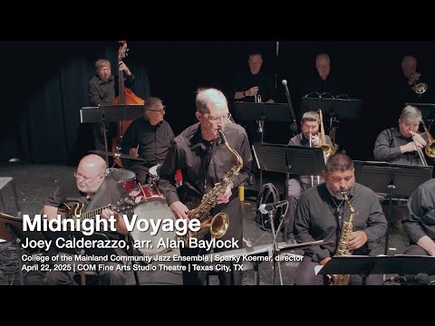 Midnight Voyage, feat. Ron Bocek on Tenor Saxophone | Joey Calderazzo, arr. Alan Baylock | COM Jazz