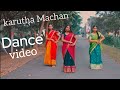 Karutha Machan Remix Trending Dance Video Avdancestudio