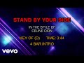 Céline Dion - Stand By Your Side (Karaoke)