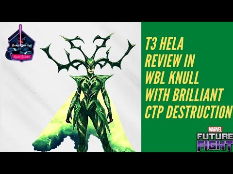 Hela Showcase in WBL Knull With Brilliant CTP Destruction | Marvel Future Fight 7.65