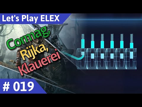 ELEX deutsch Teil 19 - Cormag, Rijka, Klauerei Let's Play