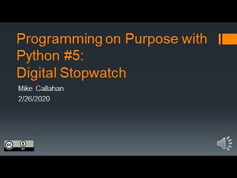 Programming On Purpose With Python 5 Digital Stopwatch