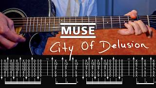 MUSE - City Of Delusion (Live) - 100% Accurate Guitar Tab & Tutorial