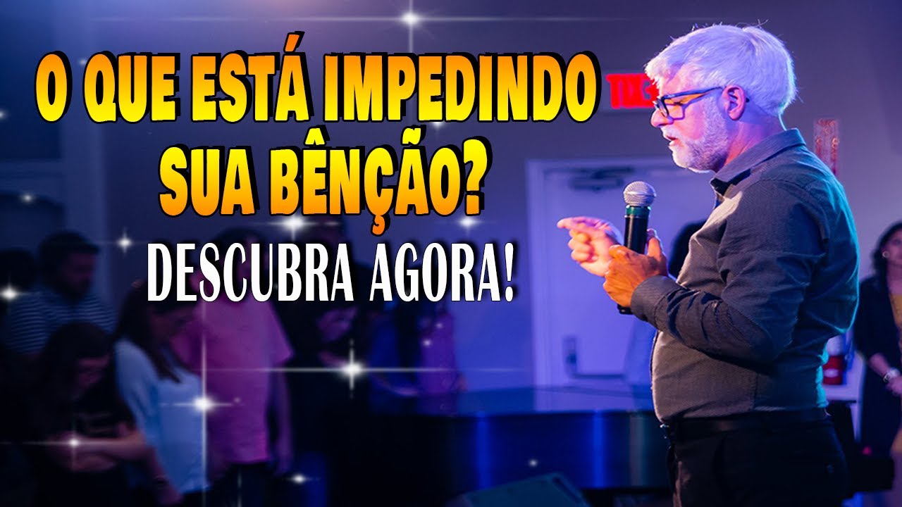 Pr Claudio Duarte 2025: O QUE ESTÁ IMPEDINDO SUA BÊNÇÃO?  |Pregação Evangélica 2025