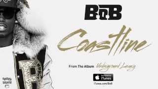 Coastline by B.O.B Official Audio