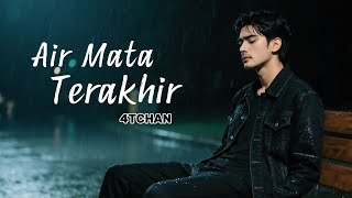 Download lagu LAGU SEDIH YANG MENYAYAT HATI | AIR MATA TERAKHIR | 4TCHAN mp3 Download lagu LAGU SEDIH YANG MENYAYAT HATI | AIR MATA TERAKHIR | 4TCHAN mp3
