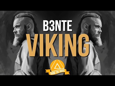 B3nte - Viking