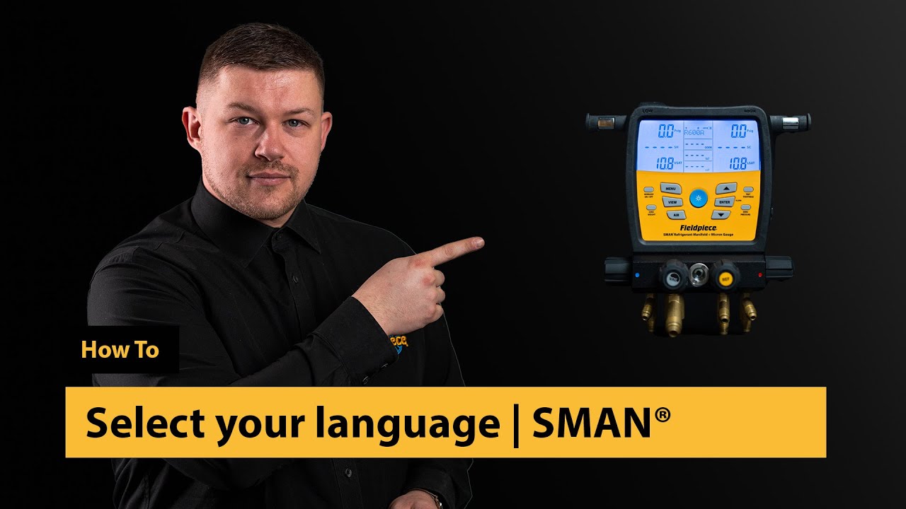 SMAN®: How To Select Your Language | Fieldpiece Europe