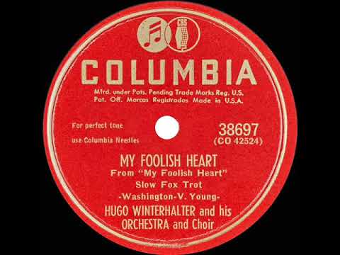 1950 Hugo Winterhalter - My Foolish Heart (with vocal chorus)