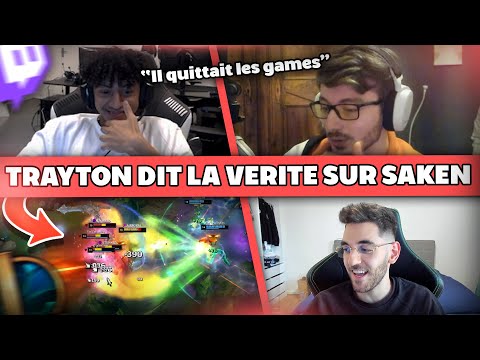 TRAYTON DIT LA VÉRITÉ SUR SAKEN - Best of LoL #447 Réactions
