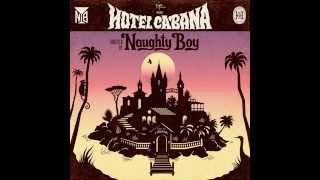 NaughtyBoy, Tinie Tempah, Emeli Sandé-Welcome to Cabana (LongerVersion)