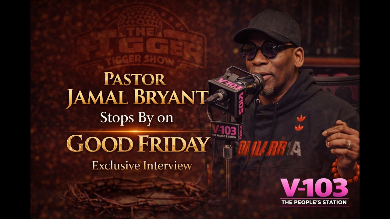 Pastor Jamal Bryant Delivers Powerful GOOD FRIDAY Message 🙏🏾 | V-103 Exclusive