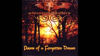 Whispering Gallery - Poems of a Forgotten Dream (Full EP HQ)
