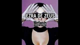 Ezra De Zeus - Wetlands (Marcel Martenez Remix Edit)