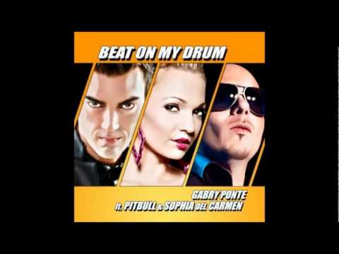 Gabry Ponte - Beat on My Drum ft. Pitbull & Sophia Del Carmen