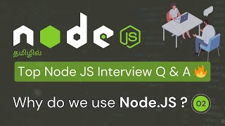 Download the video "#2: Node JS Interview Questions ( Why we use Node JS ? ) | Top 20+ Questions #nodejs"