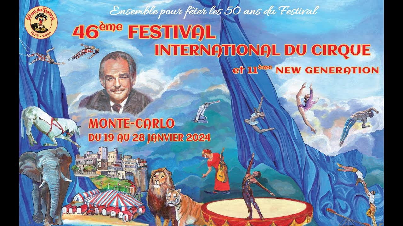 Miniature de la vidéo 46e FESTIVAL INTERNATIONAL DU CIRQUE DE MONTE-CARLO & 11e NEW GENERATION - Du 19 au 28 janvier 2024 du film 46e Festival International du cirque de Monte-Carlo