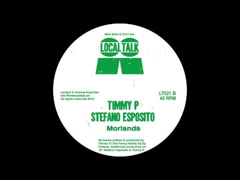 Timmy P & Stefano Esposito - Morlands (12'' - LT021, Side B)  - 2012‬