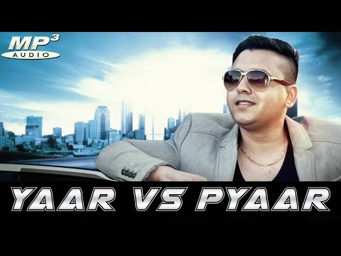 Jatt Yaar Vs Pyaar