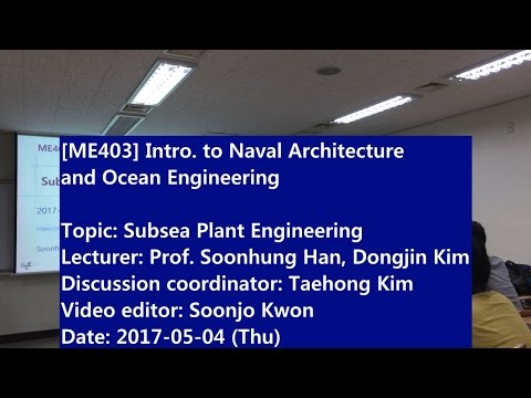 Introduction to Naval Architecture and Ocean Engineering : Subsea Plant Engineering