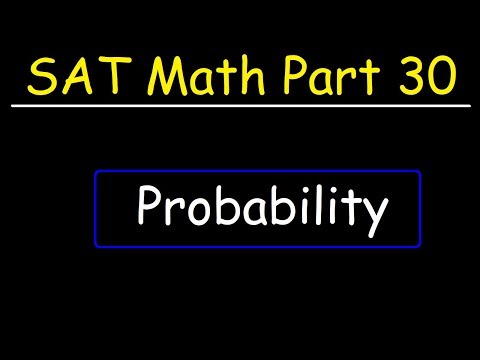 Probability and Fractions - SAT Math Part 30
