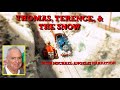 Thomas Terence The Snow With Michael Angelis Narration