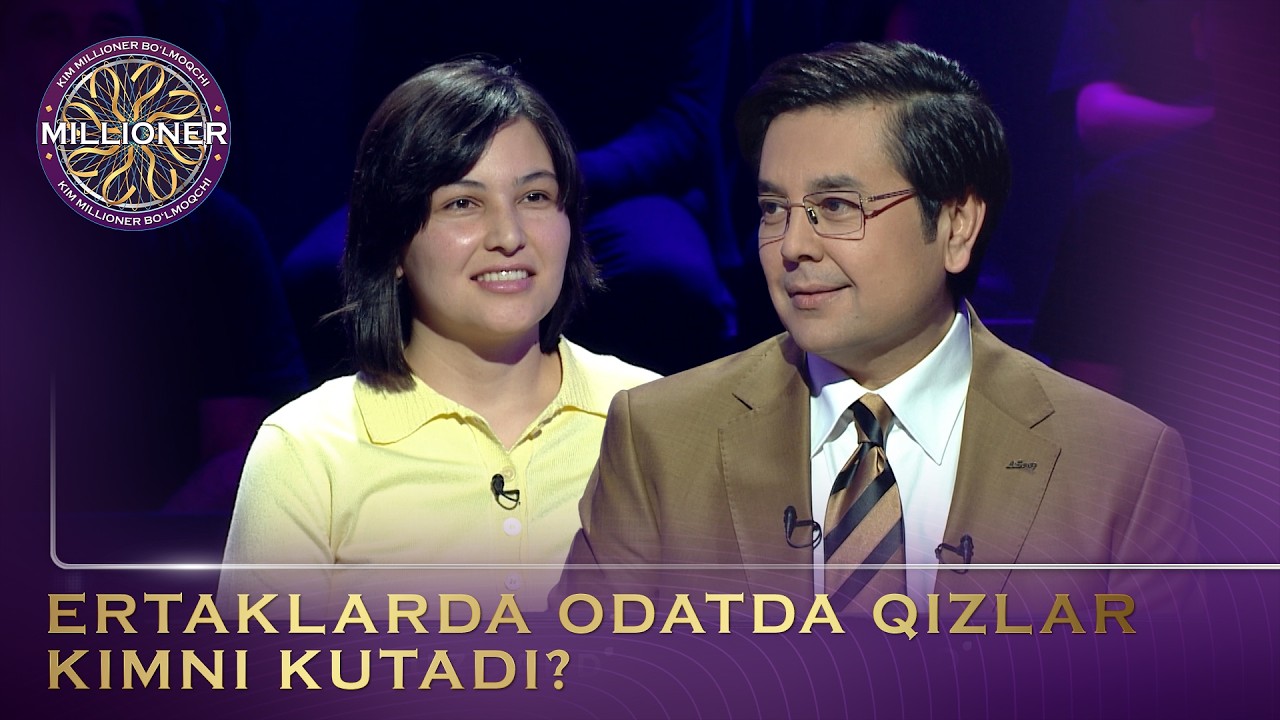 Kim Millioner Bo‘lmoqchi? - ERTAKLARDA ODATDA QIZLAR KIMNI KUTADI?