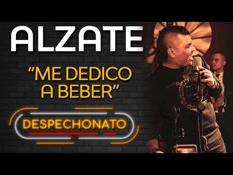 Alzate - Me Dedico A Beber | Musica Popular con Letra