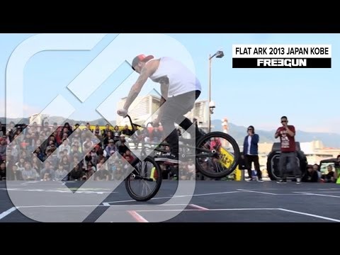 Highlights - Flat Ark 2013 Japan Kobe - Freegun